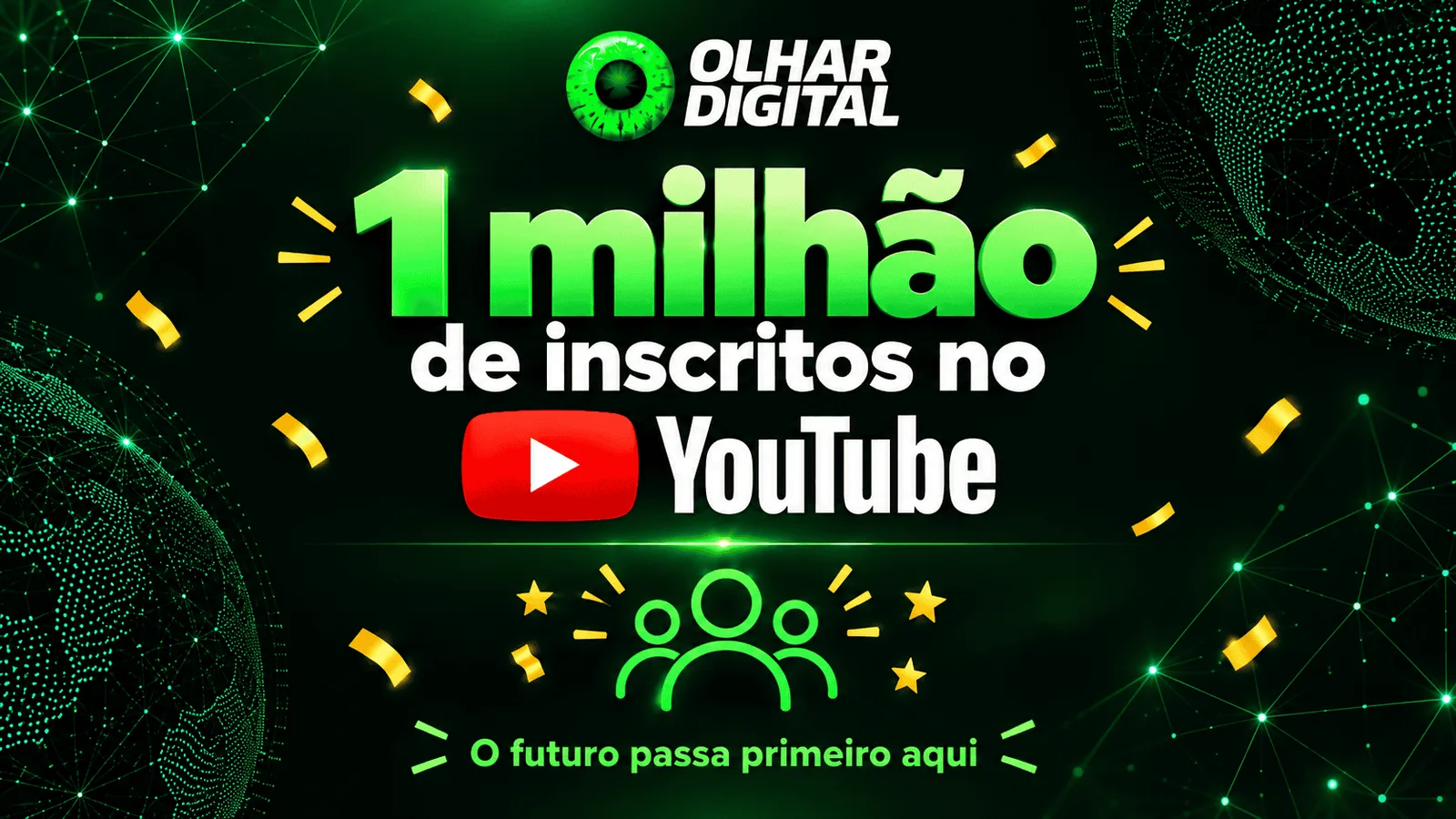 Canal de tecnologia alcança 1 milhão de inscritos no YouTube