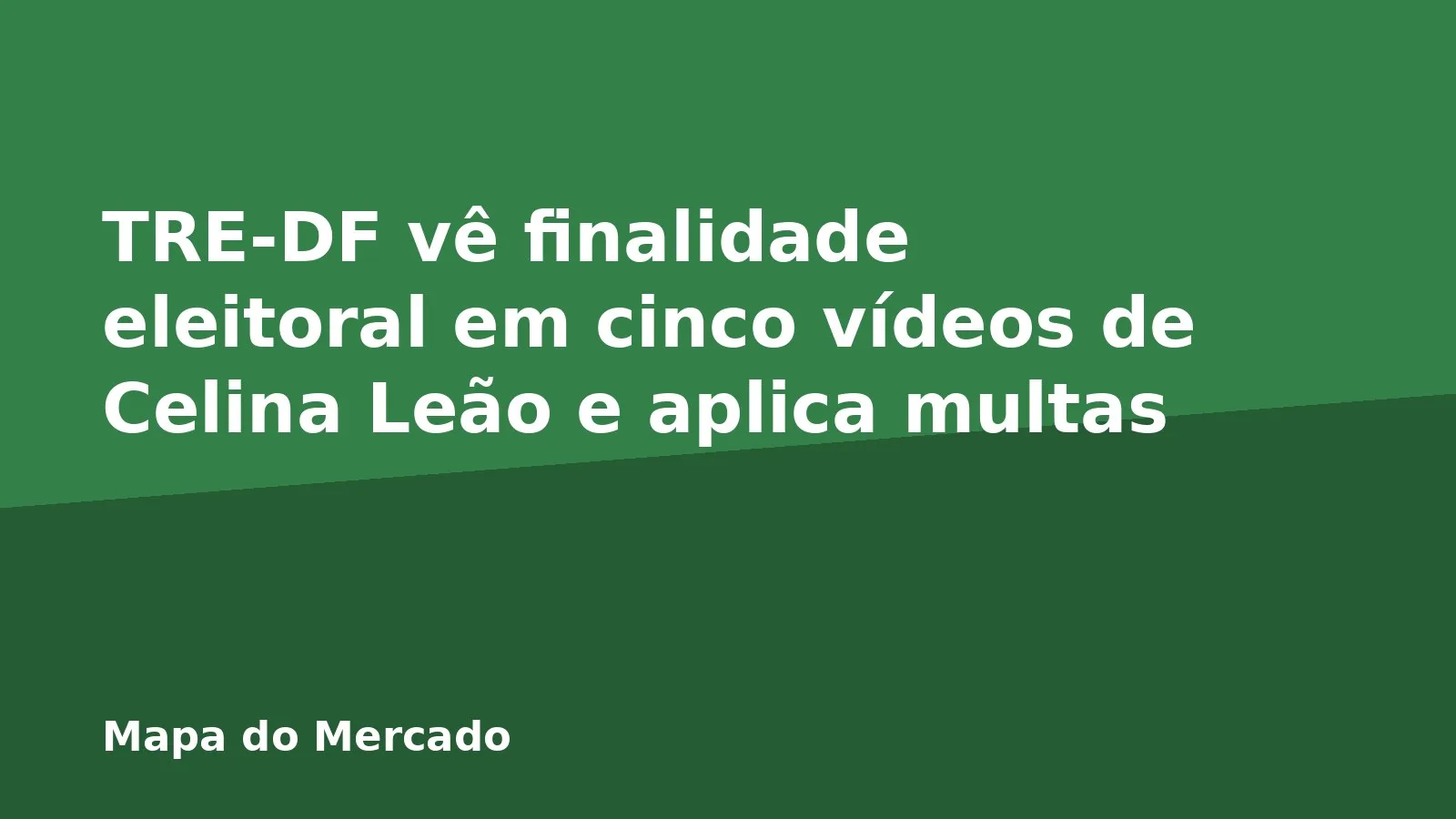 TRE-DF vê finalidade eleitoral em cinco vídeos de Celina Leão e aplica multas