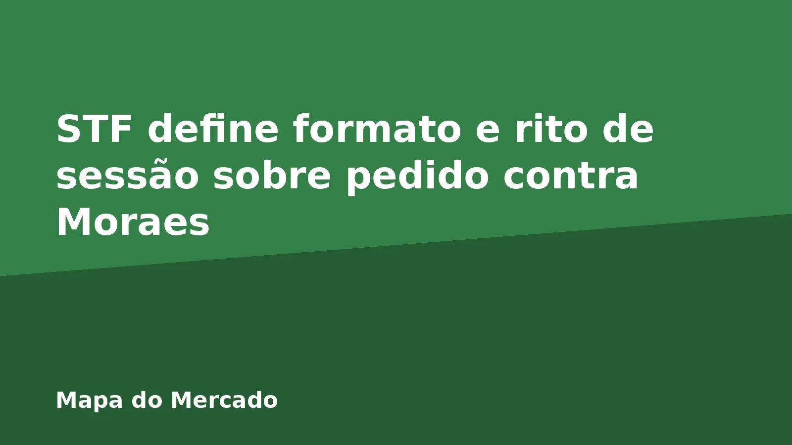 STF define formato e rito de sessão sobre pedido contra Moraes